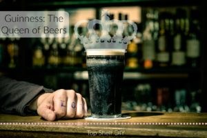 Guinness: the Queen of Beers
