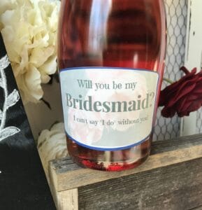 DIY Wine Label Will you be my bridesmaid