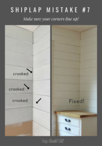 Make sure your corners align and 9 other mistakes to avoid when installing shiplap. #diyhomeimprovement #shiplap
