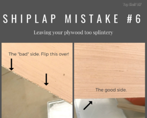 Sand, sand, sand those plywood shiplap boards down! DIY Home improvement tip #6.