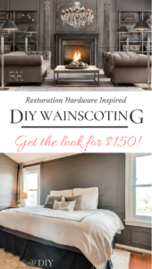 Get the look of an RH Catalog spread without spending a fortune! My cheap and easy wainscoting tutorial; pin for later! #RestorationHardware, #diywainscoting #DIYtipsandtricks