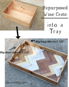 Repurpose your wine crate into a tray following these steps