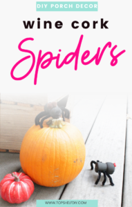 Wine Cork Spiders: an easy fall craft for kids! Try this simple Halloween decoration and Halloween porch idea. Simple fall décor with wine cork art! Moms who love cocktails will have a good time using their corks. Wine cork crafts for the season. #easydiyhalloween #falldecorideasforthehome #fallcraftsforadults #fallcraftsdiy