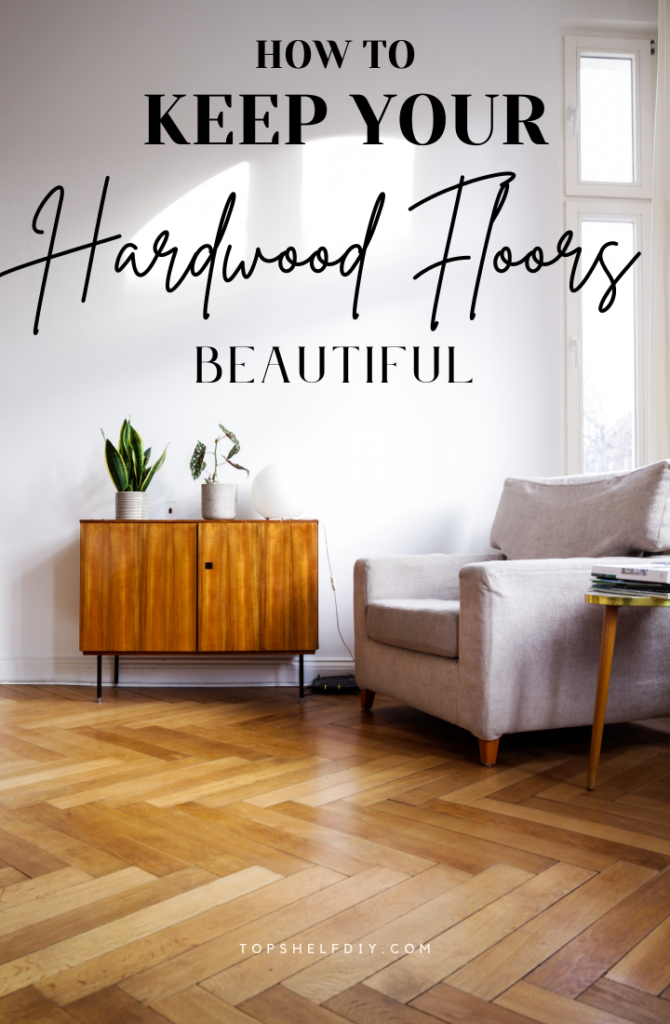 Tips for maintaining and refinishing hardwood floors that can stand up to years of wear and tear. #hardwoodfloors #diytipsandtricks